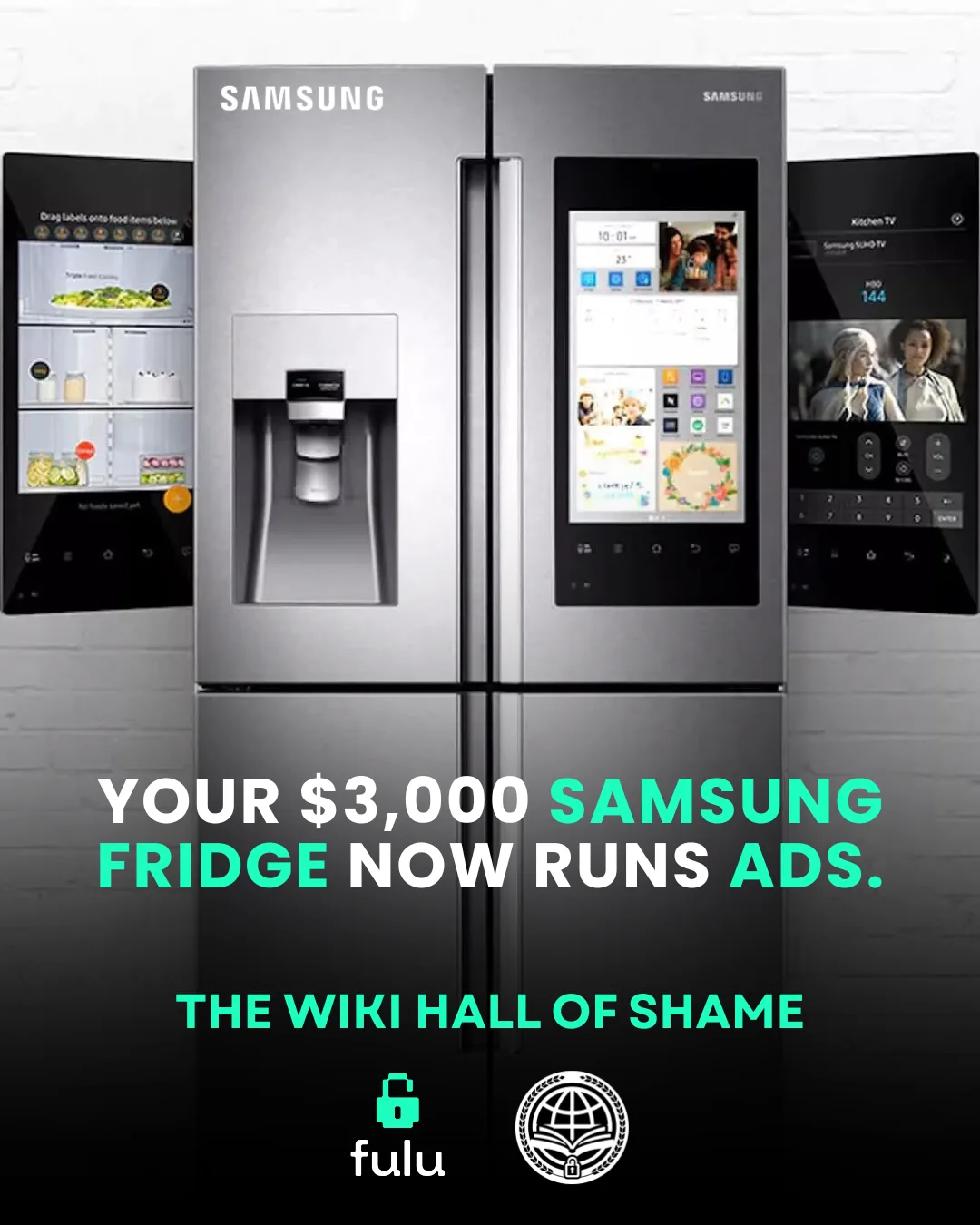 Samsung Family Hub four-door refrigerator with a large built-in touchscreen, flanked by two angled screen mockups, under the slide headline 'Your $3,000 Samsung fridge now runs ads.'