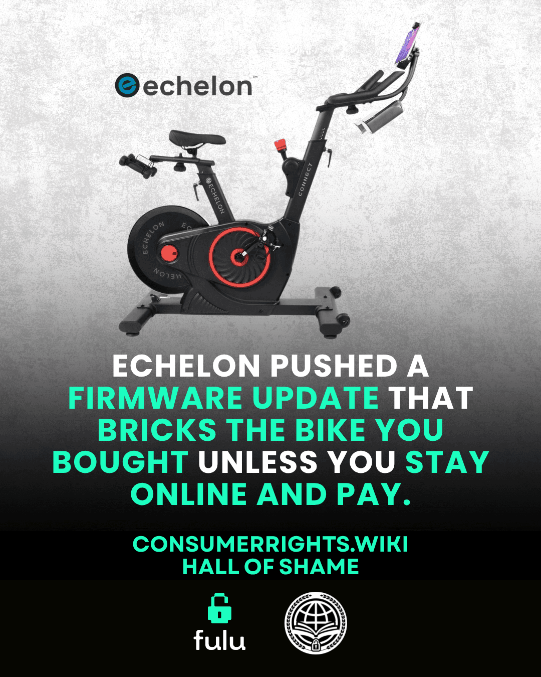 Echelon shipped a firmware update that pushes a subscription and bricks your bike unless you stay online.