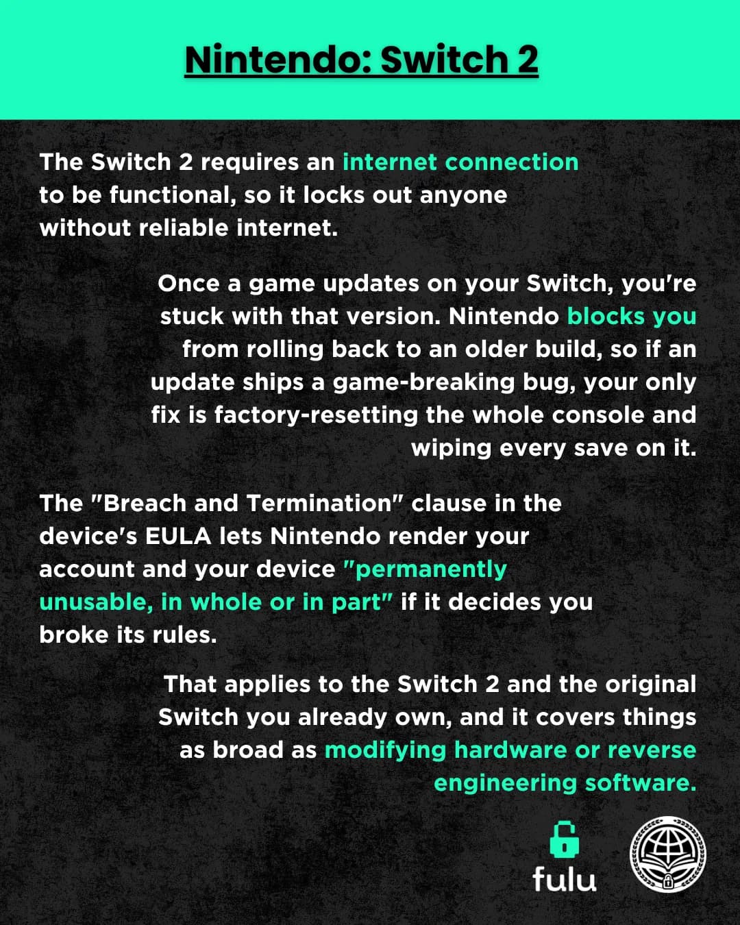 Slide listing Switch 2 practices: the console required an internet connection to complete setup and install the day-one patch at launch, game updates cannot be rolled back to an older build, and the Switch 2 User Agreement lets Nintendo render the Console and the Software permanently unusable in whole or in part.