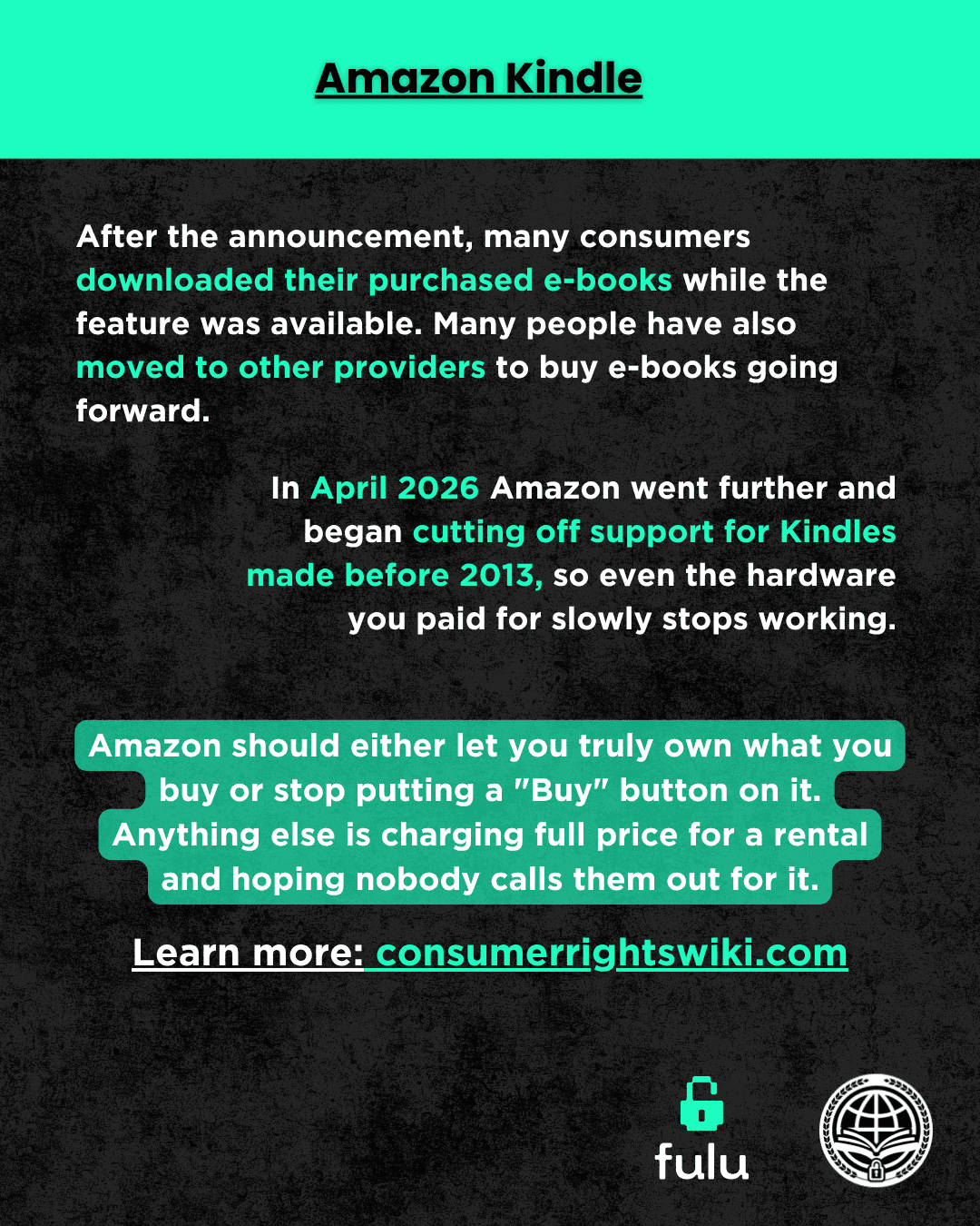Slide noting that Amazon should either let you truly own what you buy or stop putting a "Buy" button on it. Anything else is charging full price for a rental and hoping nobody calls them out for it.