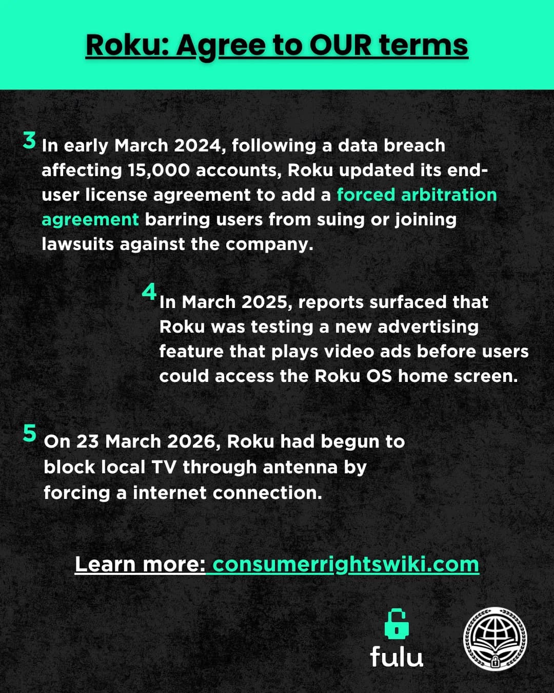 Slide listing the March 2024 forced arbitration EULA following a data breach affecting 15,000 accounts, March 2025 reports of video ads playing before the Roku OS home screen, and the March 2026 Roku OS change that left antenna channels unreachable without an internet connection.